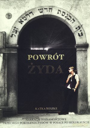 Powrót Żyda - Katka Reszke [KSIĄŻKA]
