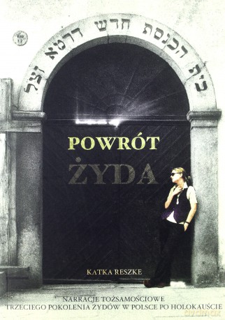 Powrót Żyda - Katka Reszke [KSIĄŻKA]
