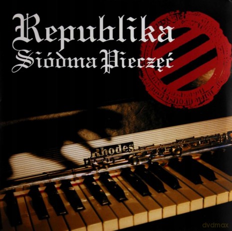 Republika: Siódma Pieczęć (Wydanie Jubileuszowe) [2xWinyl]