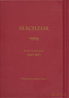 Rosz Haszana: Machzor [KSIĄŻKA]