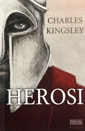 Herosi - Charles Kinglsey [KSIĄŻKA]