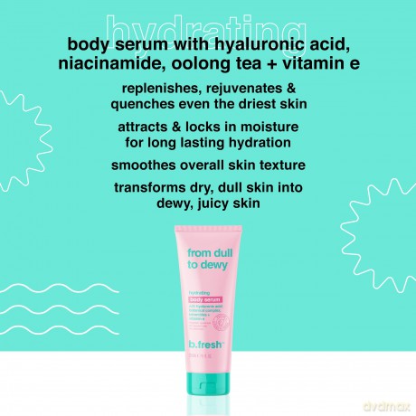 b.fresh - From Dull To Dewy Hydrating Body Serum 236 ml