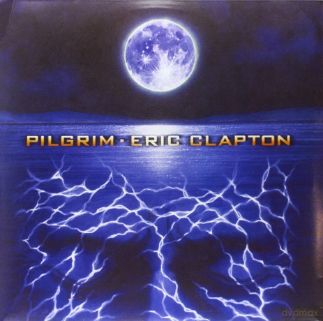 Eric Clapton: Pilgrim (Limited) [2xWINYL]
