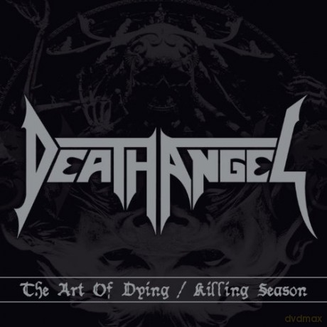 Death Angel: The Art Of Dying + Killing Season (Re-mastered) [2CD]