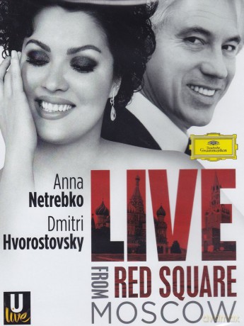 Anna Netrebko: Live From Red Square [DVD]