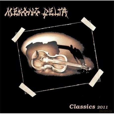Mekong Delta: Classics 2011 [CD]