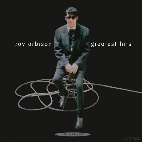 Roy Orbison: In Dreams: Greatest Hits [CD]