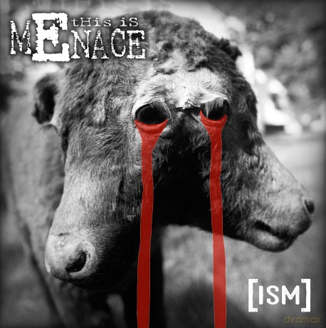 This Is Menace: (Ism) [Winyl]