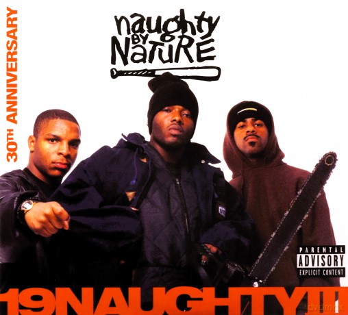 Naughty By Nature: 19 Naughty III (30th Anniversary) [CD]