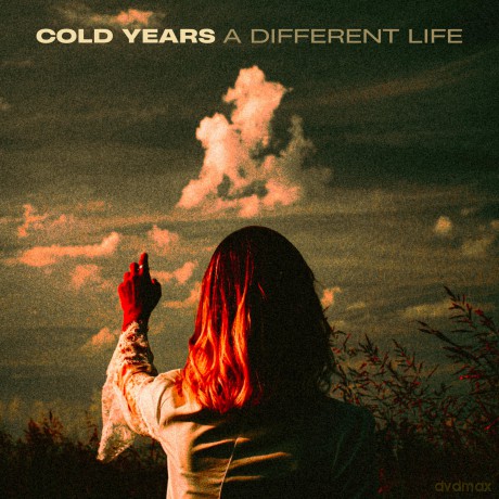Cold Years: A Different Life [CD]