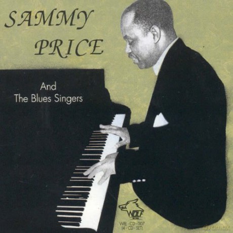 Sammy Price: And The Blues Singers [CD]