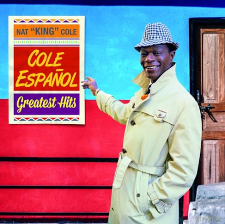 Nat King Cole: Cole Espanol - Greatest Hits [CD]