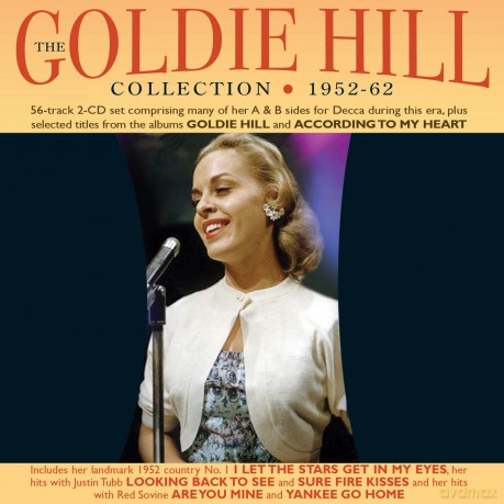Goldie Hill: Collection 1952-62 [CD]