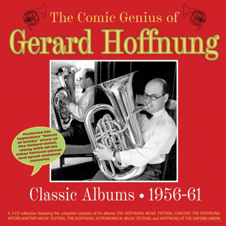 Gerard Hoffnung: Comic Genius Of Gerard Hoffnung: Classic Albums 1956-61 [CD]