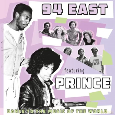 94 East: Dance To The Music Of The World (Feat. Prince) [Winyl]