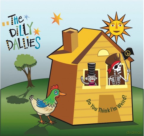 Dilly Dallies: Do You Think Im Weird [CD]