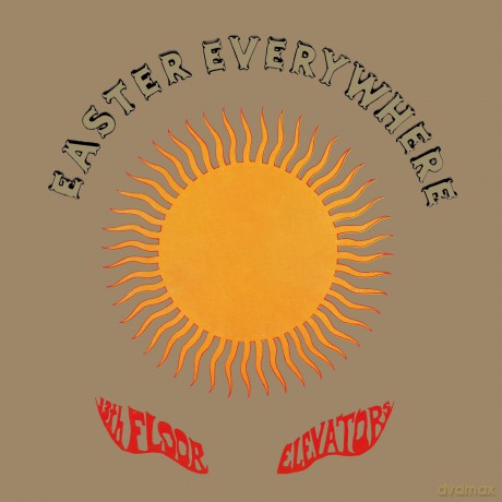 13th Floor Elevators: Easter Everywhere [CD]