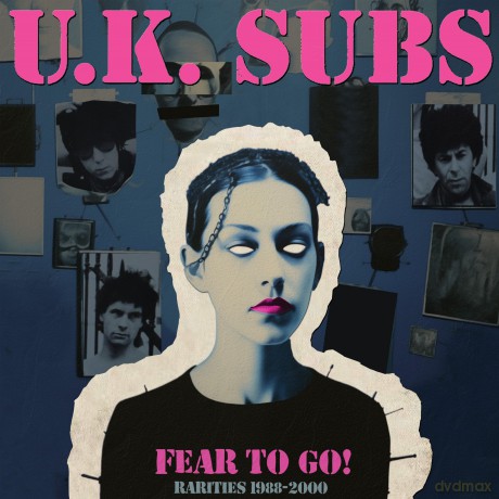 Uk Subs: Fear To Go! Rarities 1988-2000 [Winyl]
