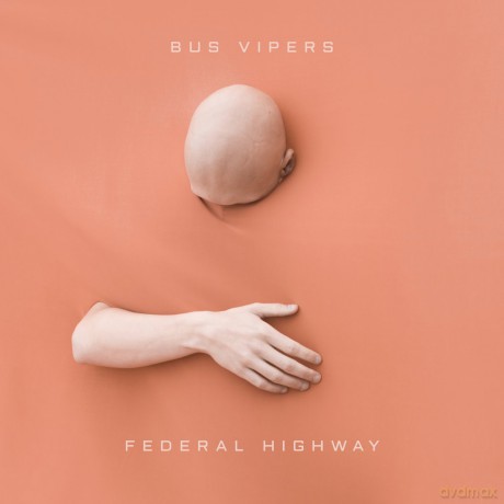 Bus Vipers: Federal Highway [Winyl]