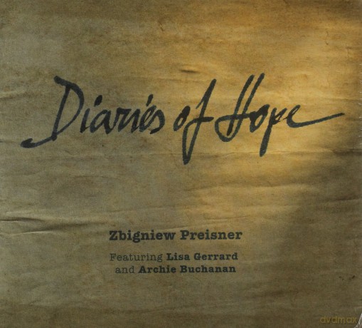 Zbigniew Preisner feat. Lisa Gerrard and Archie Buchanan: Diaries Of Hope (digipack) [CD] 