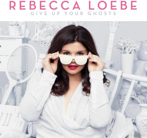 Rebecca Loebe: Give Up Your Ghosts 180G [Winyl]