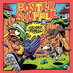 Buster Shuffle: Hold Back The Rebels (Coloured Eco) [Winyl]