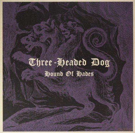 Three-Headed Dog: Hound Of Hades [Winyl]