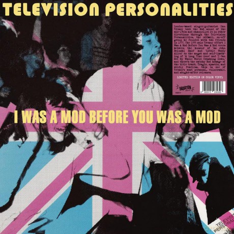 Television Personalities: I Was A Mod Before You Was A Mod (Pink) [Winyl]