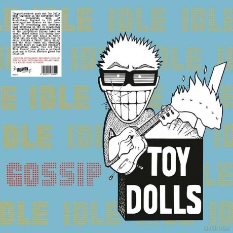 Toy Dolls: Idle Gossip [Winyl]