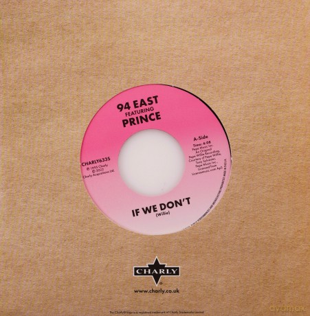 94 East: If We Dont (Feat. Prince) [Winyl]
