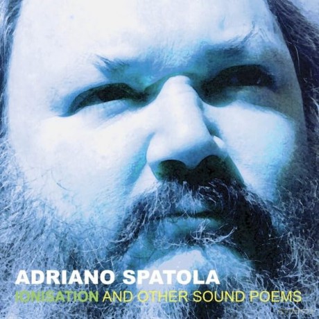 Adriano Spatola: Ionisation [Winyl]