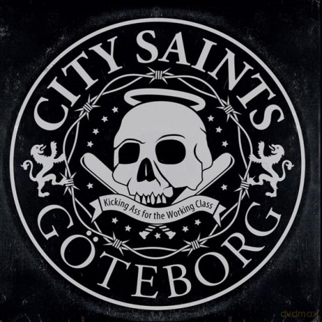 City Saints: Kicking Ass For The Working Class [Winyl]