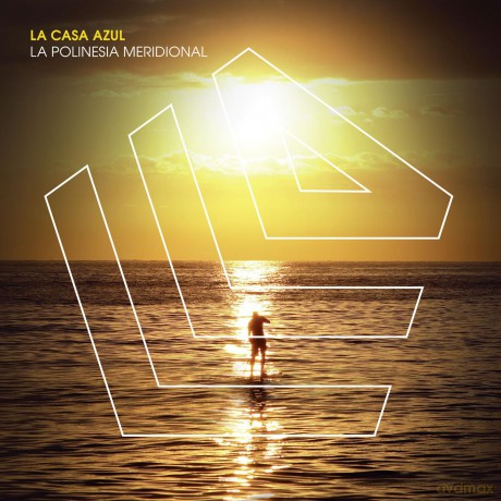 La Casa Azul: La Polinesia Meridional [Winyl]