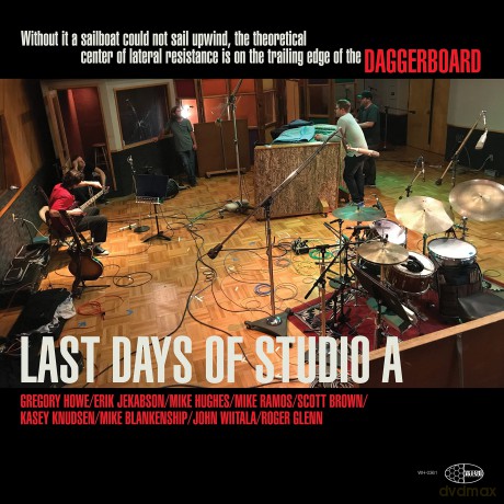 Daggerboard: Last Days Of Studio A [Winyl]