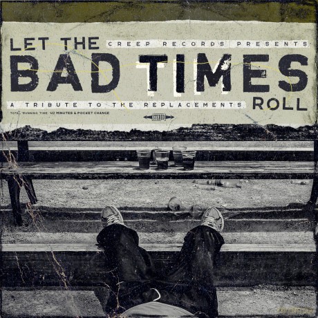 Let The Bad Times Roll (A Tribute To The Replacements) [Winyl]
