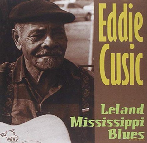 Eddie Cusic: Leyland Mississippi Blues [CD]