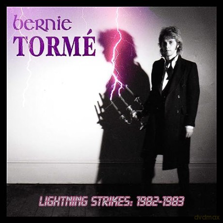 Bernie Torme: Lightning Strikes - Volume 1 (1982-1983) [CD]