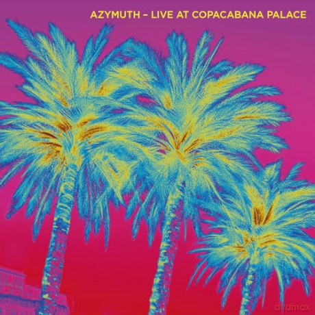 Azymuth: Live At Copacabana Palace (Blue/Green) [Winyl]