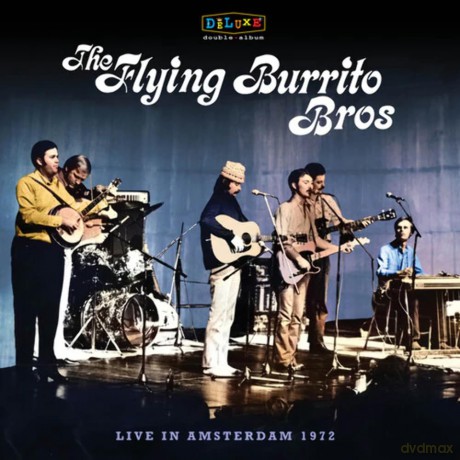 Flying Burrito Brothers: Live In Amsterdam 1972 (RSD 2024) [Winyl]