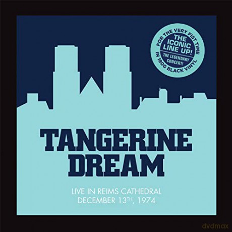 Tangerine Dream: Live In Reims Cathedral [Winyl]