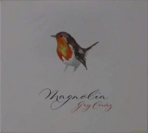 Greg Cordez: Magnolia [CD]