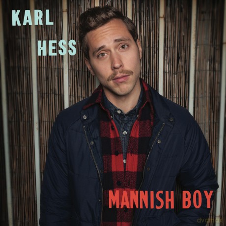 Karl Hess: Mannish Boy [Winyl]