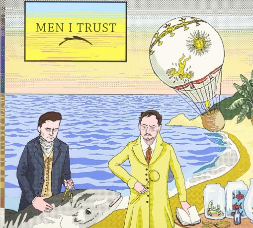 Men I Trust: Men I Trust [CD]