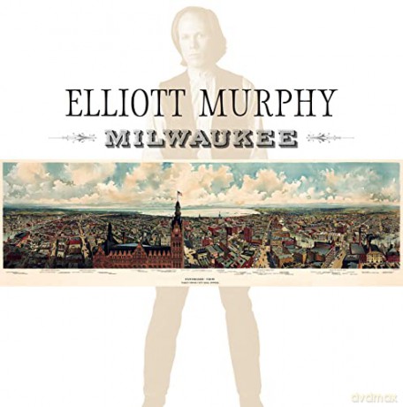 Elliott Murphy: Milwaukee [Winyl]
