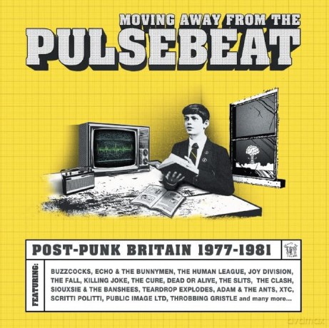 Moving Away From The Pulsebeat - Post Punk Britain 1978-1981 [CD]