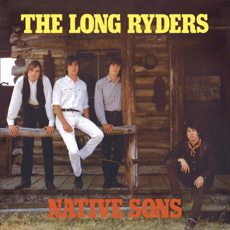 Long Ryders: Native Sons [CD]