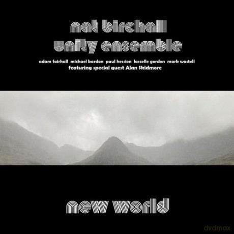 Nat Birchall Unity Ensemble: New World [CD]