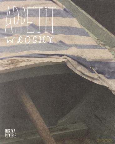 Appetit - Wlochy [CD]