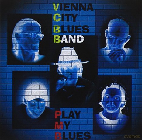 Vienna City Blues Band: Play My Blues [CD]