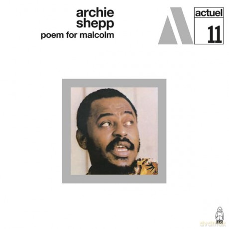 Archie Shepp: Poem For Malcolm [Winyl]